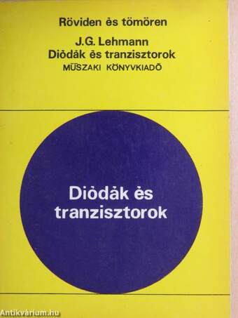 Diódák és tranzisztorok