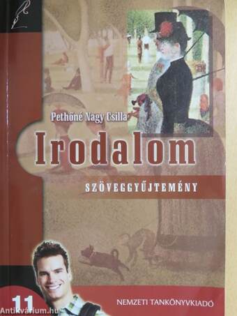 Irodalom 11. - Szöveggyűjtemény