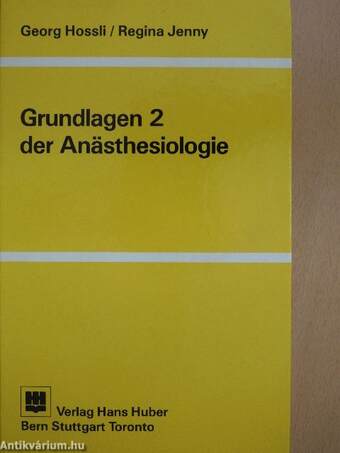 Grundlagen der Anästhesiologie 2.