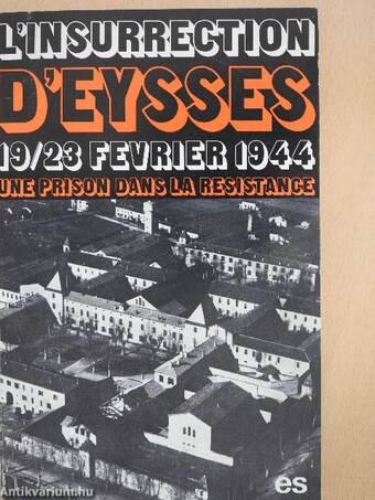 L'insurrection d'Eysses