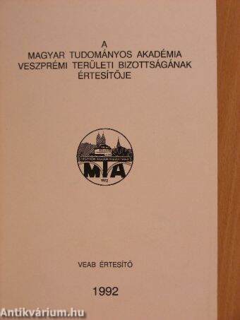 A Magyar Tudományos Akadémia Veszprémi Területi Bizottságának értesítője 1992.