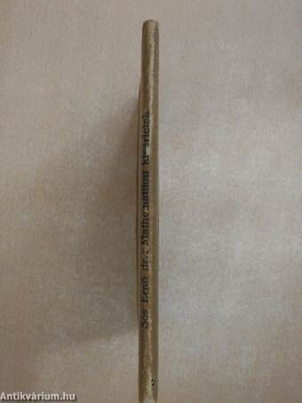 Mathematikai kisérletek egyszerü eszközökkel