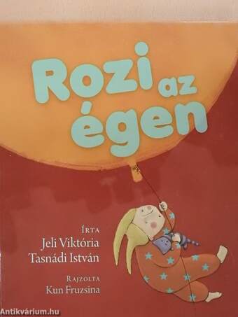 Rozi az égen