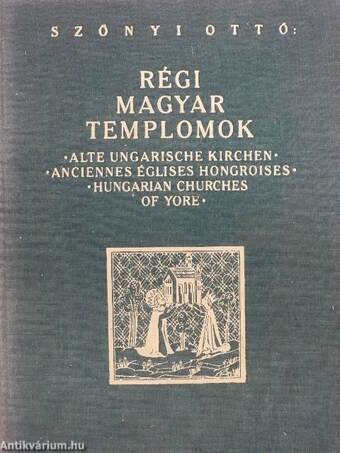 Régi magyar templomok