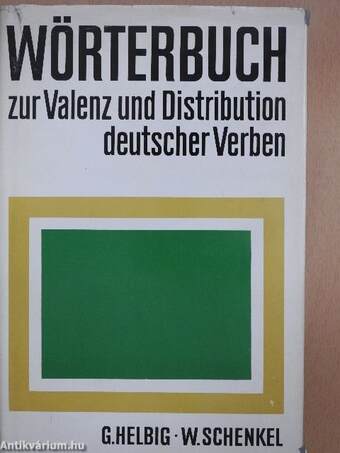 Wörterbuch zur Valenz und Distribution deutscher Verben