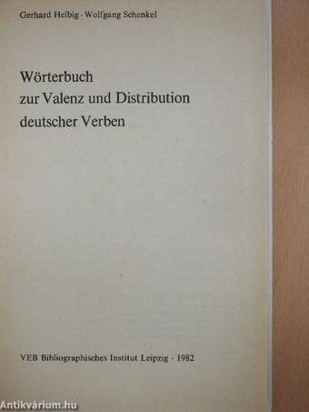 Wörterbuch zur Valenz und Distribution deutscher Verben