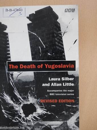 The Death Of Yugoslavia