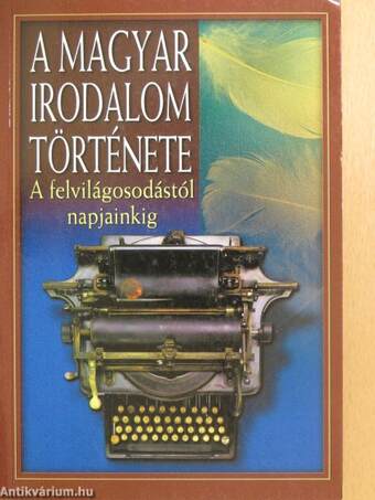 A magyar irodalom története II.