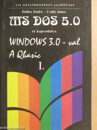 MS DOS 5.0 és kapcsolata a Windows 3.0-val/A Qbasic I. (töredék)