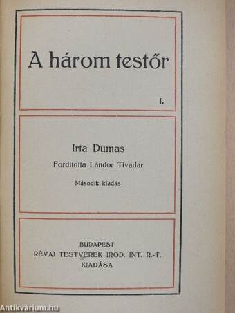 A három testőr I-II.