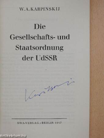 Die Gesellschafts-und Saatsordnunk der UdSSR (aláírt példány)