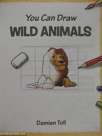 You Can Draw Wild Animals