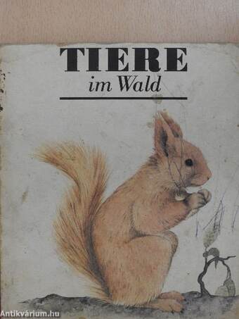 Tiere im Wald