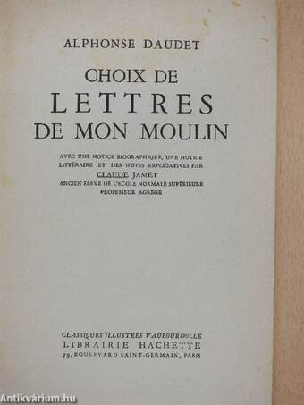 Choix de Lettres de mon Moulin