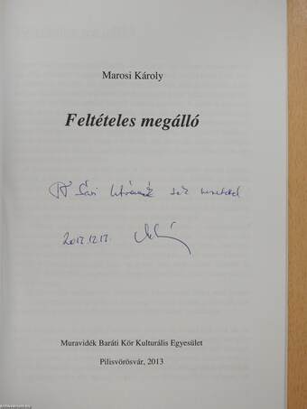 Feltételes megálló (dedikált példány)