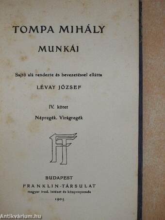 Tompa Mihály munkái IV.