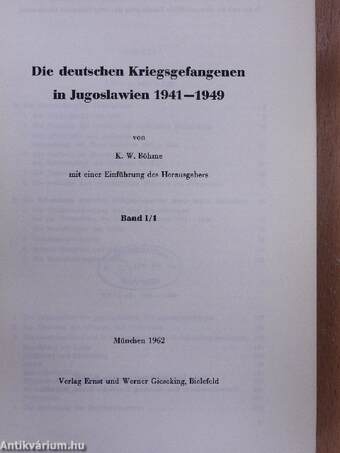 Die Deutschen Kriegsgefangenen in Jugoslawien I/1-2.