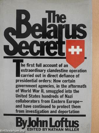 The Belarus Secret