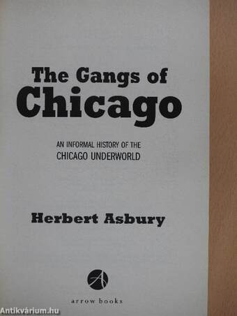 The Gangs of Chicago