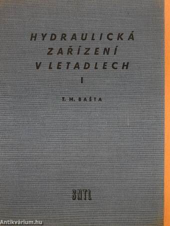 Hydraulická Zarízení v Letadlech I-II.