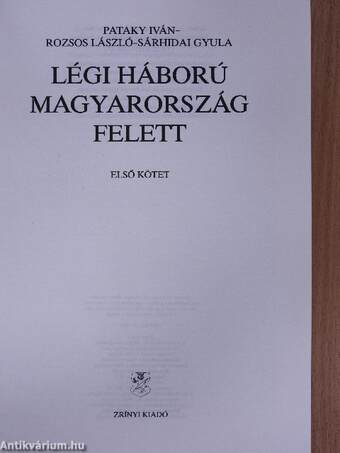 Légi háború Magyarország felett I. (töredék)