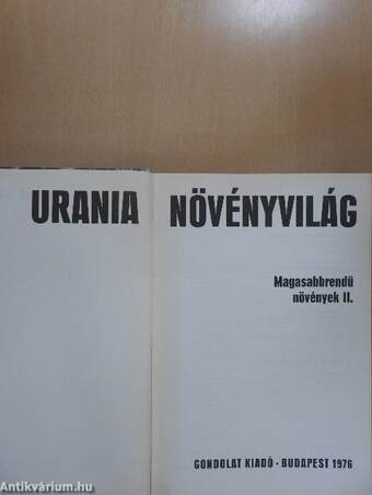 Urania Növényvilág - Magasabbrendű növények II.