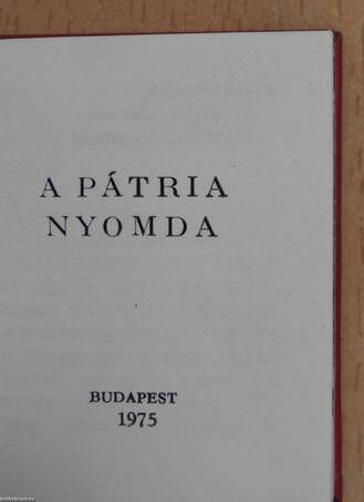 A Pátria Nyomda (minikönyv) (számozott)