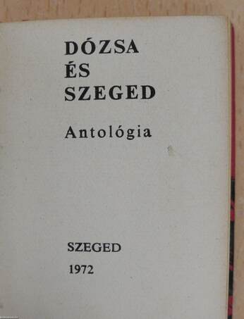 Dózsa és Szeged (minikönyv)