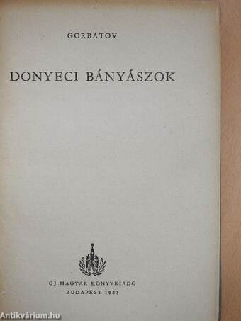 Donyeci bányászok