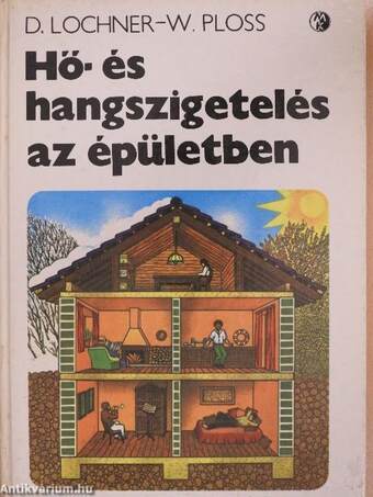 Hő- és hangszigetelés az épületben