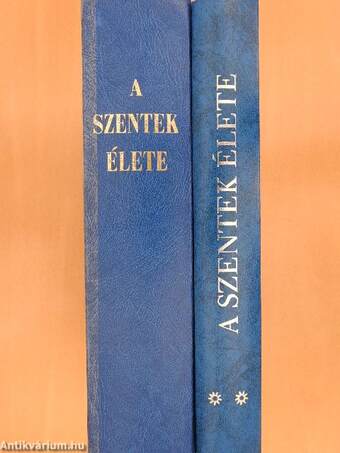 A szentek élete I-II.