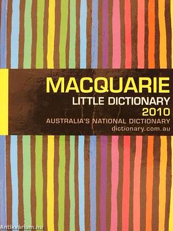 Macquarie Little Dictionary 2010