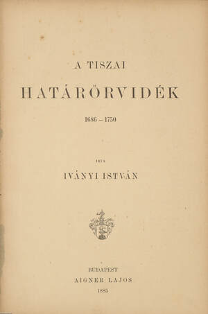 A tiszai határőrvidék