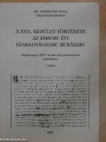 A XVII. kerület története az 1848/49. évi szabadságharc bukásáig I.