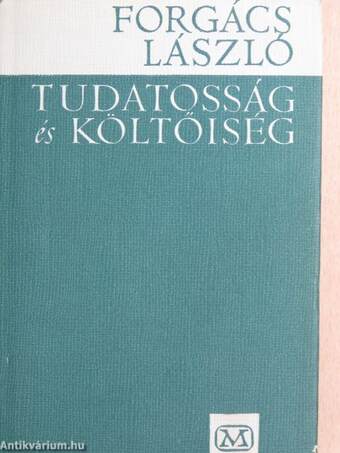 Tudatosság és költőiség (töredék)