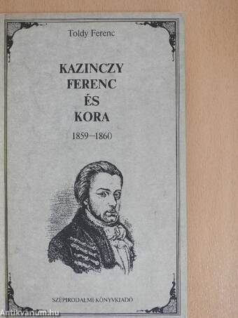 Kazinczy Ferenc és kora 1859-1860