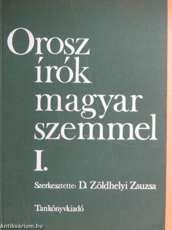 Orosz írók magyar szemmel I. (töredék)