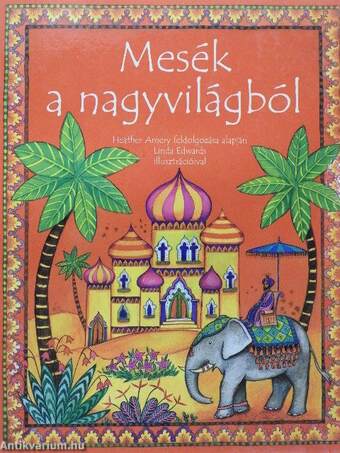 Mesék a nagyvilágból