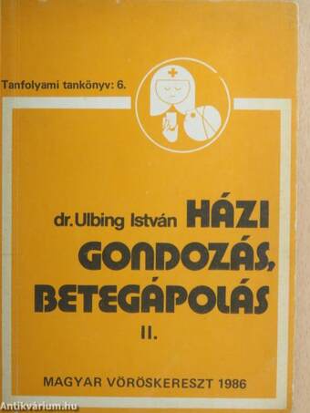 Házi gondozás, betegápolás II. (töredék)