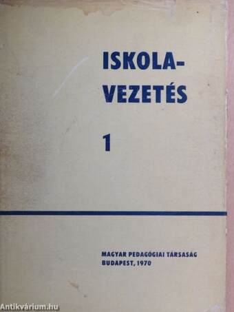 Iskolavezetés I. (töredék)