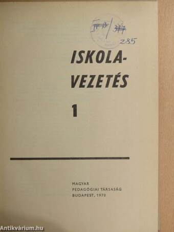 Iskolavezetés I. (töredék)