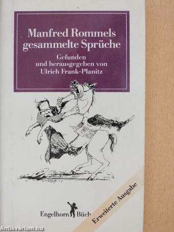 Manfred Rommels gesammelte Sprüche