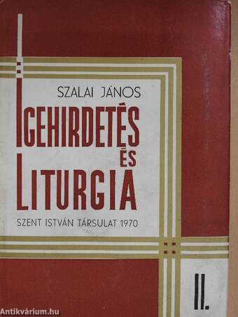 Igehirdetés és liturgia II. (töredék)