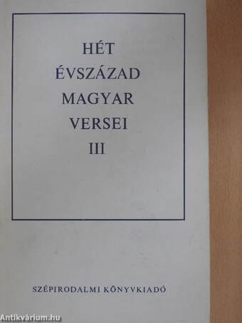 Hét évszázad magyar versei III. (töredék)