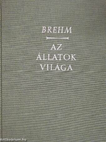 Brehm - Az állatok világa II.