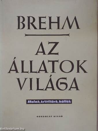 Brehm - Az állatok világa II.