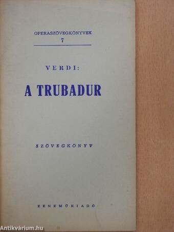 Verdi: A trubadur