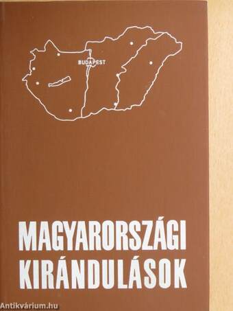 Magyarországi kirándulások