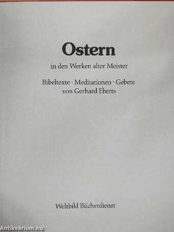 Ostern in den Werken alter Meister