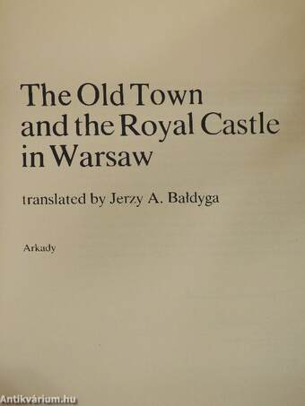 The Old Town and the Royal Castle in Warsaw